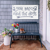 You Me & The Dogs ~ Custom Porch Sign | Metal Porch Sign | Custom Gifts | Personalized Steel Sign