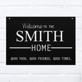 Welcome Good Food Good Friends Good Times Custom Sign ~ Outdoor Metal Sign, Door Hanger Sign, Last Name Sign, Personalized Metal Sign