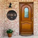 Welcome To Our Porch Sign ~ Metal Porch Sign | Outdoor Sign | Front Door Sign | Metal Summer Sign