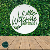 Welcome Please Leave By 9 ~ Outdoor Metal Sign, Unwelcome Sign, No Soliciting Sign, Not Welcome Sign, Funny Porch Sign, Welcome Sign, Metal