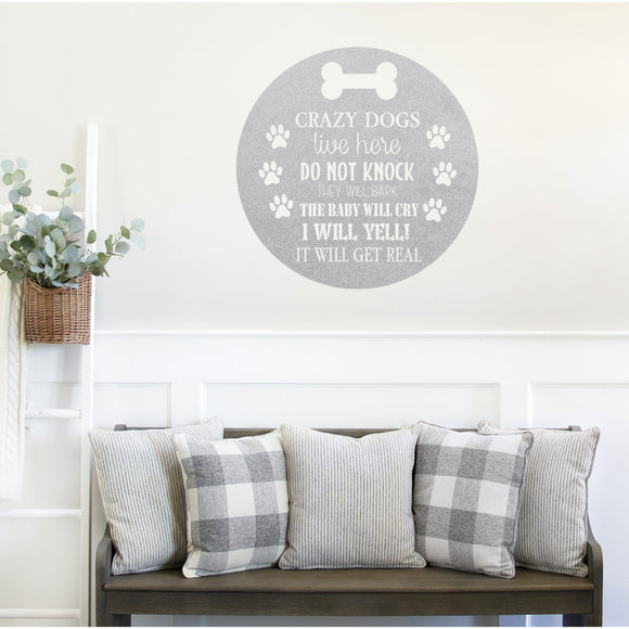 Crazy Dogs Live Here Do Not Knock ~ Custom Porch Sign | Metal Porch Sign | Custom Pet Owner Gifts | Personalized Metal Sign