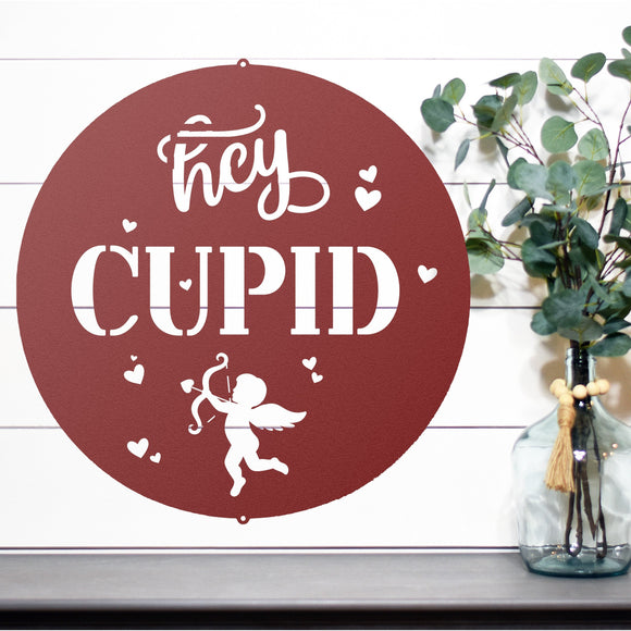 Hey Cupid Metal Sign ~ Metal Porch Sign | Front Door Sign | Personalized Entrance Sign | Metal Spring Sign