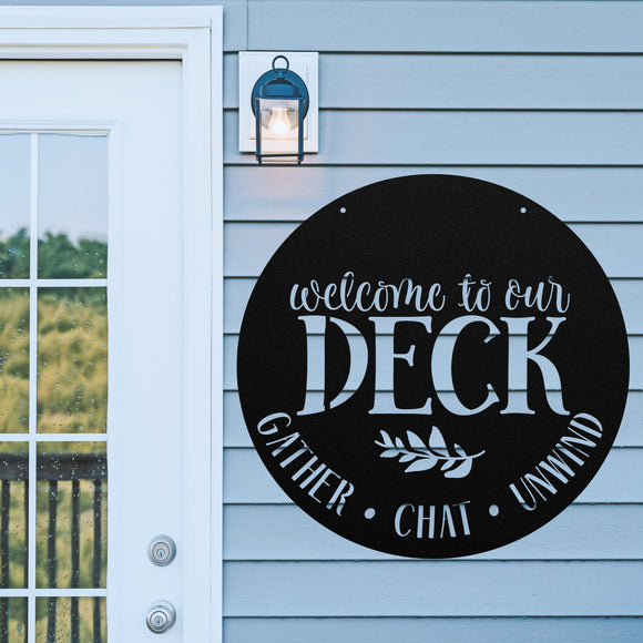 Welcome To Our Deck ~ Metal Porch Sign - Outdoor Sign - Front Door Sign - Metal Lake Sign - Lake House