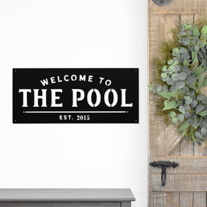Custom Family Pool Sign ~ Metal Porch Sign | Outdoor Sign | Front Door Sign | Metal Pool Sign