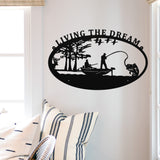Living The Dream Fishing Sign ~ Metal Porch Sign - Outdoor Sign - Front Door Sign - Metal Mountain Sign - Fishing Sign