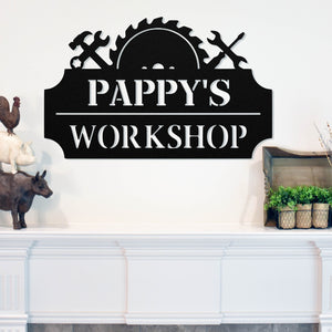 Custom Pappy's Workshop Sign ~ Metal Sign - Outdoor Sign - Personalized Home Sign - Gift For Him