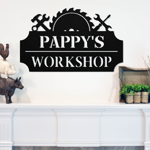 Custom Pappy's Workshop Sign ~ Metal Sign - Outdoor Sign - Personalized Home Sign - Gift For Him
