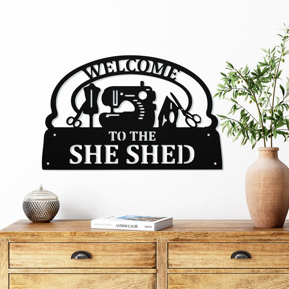 Welcome To The She Shed ~ Metal Porch Sign - Outdoor Sign - Personalized Metal Sign - Craft Room Sign