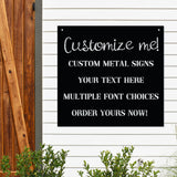 Custom Quote Metal Sign ~ Metal Porch Sign, Custom Quote Sign, Custom Business Sign, Front Door Metal Sign, Outdoor Metal Sign