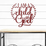 I Am A Child Of God ~ Metal Porch Sign, Metal Tree Sign, Front Door Metal Sign, Patio Metal Sign, Metal Décor, Custom Metal Art