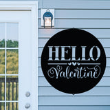 Hello Valentine Metal Sign ~ Metal Porch Sign | Front Door Sign | Personalized Entrance Sign | Metal Spring Sign