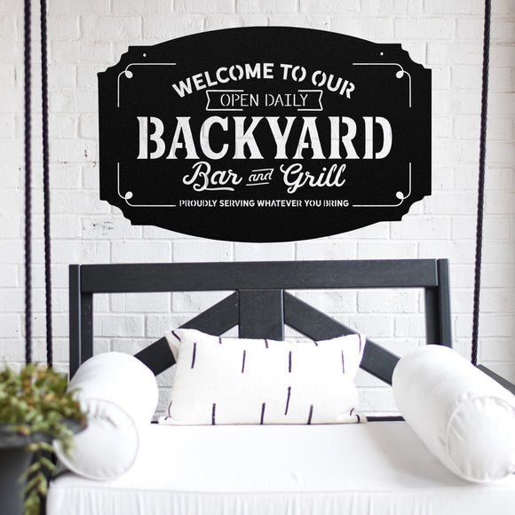 Welcome To Our Backyard Sign ~ Metal Porch Sign | Outdoor Sign | Front Door Sign | Metal Summer Sign