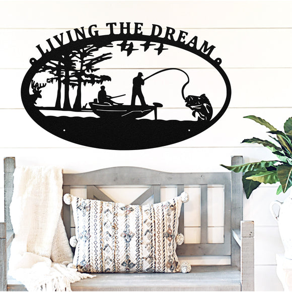 Living The Dream Fishing Sign ~ Metal Porch Sign - Outdoor Sign - Front Door Sign - Metal Mountain Sign - Fishing Sign