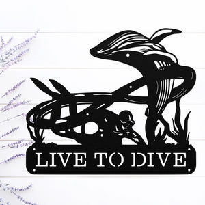 Live To Dive Sign ~ Metal Porch Sign - Outdoor Sign - Front Door Sign - Metal Beach Sign - Beach House