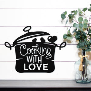 Cooking With Love ~ Outdoor Metal Sign, Metal Sign, Wedding Gift,  Personalized Metal Sign, Gift For Couple, Metal Wall Art, Word Wall Art
