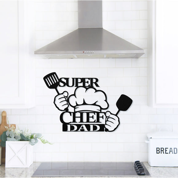 Super Chef Dad Sign ~ Metal Sign - Outdoor Sign - Personalized Home Sign - Gift For Him