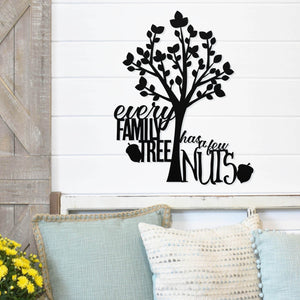 Every Family Tree Has A Few Nuts Metal Sign ~ Metal Porch Sign, Metal Tree Sign, Front Door Metal Sign, Patio Sign, Metal Décor, Metal Art