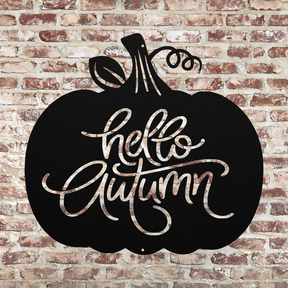 Hello Autumn Pumpkin Steel Sign ~ Metal Porch Sign | Metal Autumn Sign | Fall Metal Sign | Metal Fall Sign | Fall Sign | Fall Porch Sign