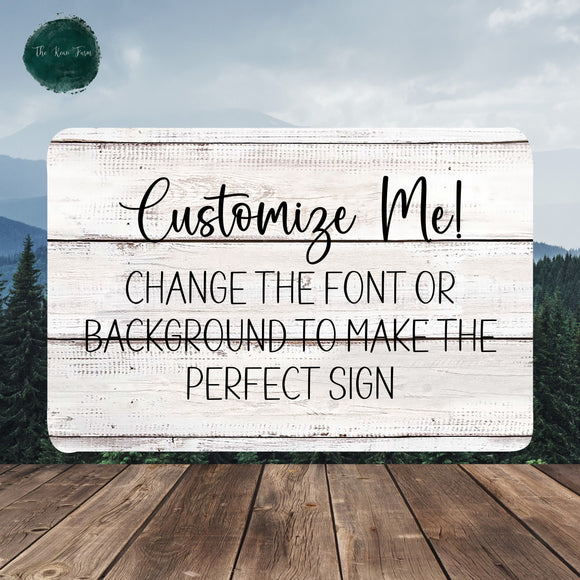 Custom Sign, Custom Metal Sign, Personalized Sign, Kitchen Signs, Farmhouse Decor, Custom Quote Sign, Custom Poem Print, Custom Quote Print