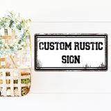Custom Rustic Metal Sign | Any Color Any Text Add Logo or Image | Rusty Rustic Farmhouse Home or Business Decor Wall Art